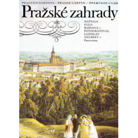 Pražské zahrady  - Olga Bašeová