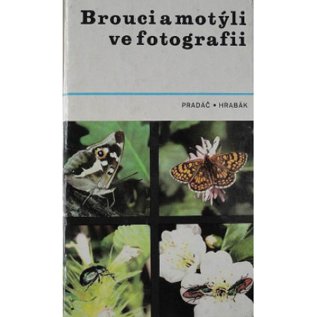 Brouci a motýli ve fotografii - Jiří Pradáč