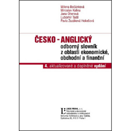 Česko - anglický odborný slovník z oblasti ekonomické, obchodní a finanční