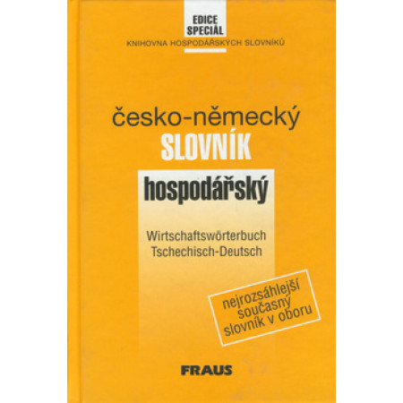 Česko-německý slovník hospodářský - Josef Bürger a kol.