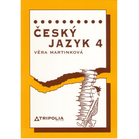 Český jazyk 4 učebnice pro střední školy Věra Martinková