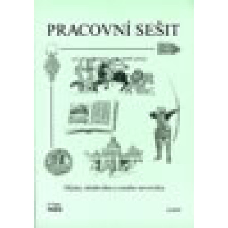 Dějiny středověku a raného novověku pracovní sešit