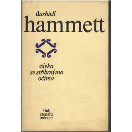 Dívka se stříbrnýma očima - Samuel Dashiell Hammett