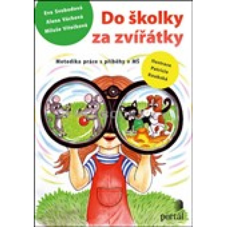 Do školky za zvířátky - Eva Svobodová, Alena Váchová