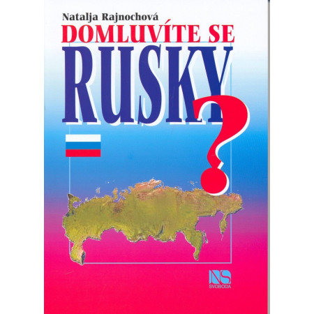 Domluvíte se rusky?  Natálie Rajnochová