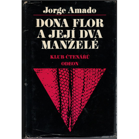 Dona Flor a její dva manželé - Jorge Amado