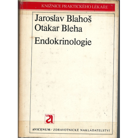 Endokrinologie - J.Blahoš, O.Bleha