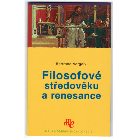 Filosofové středověku a renesance - Bertrand Vergely