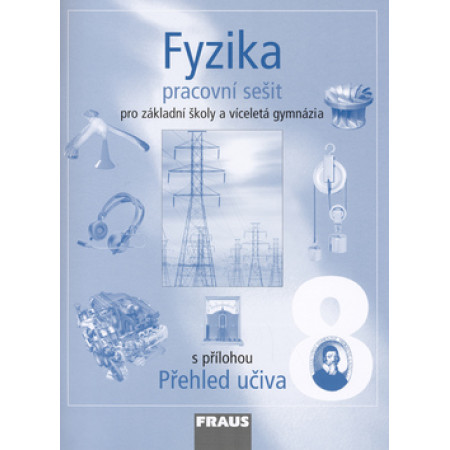 Fyzika 8 Pracovní sešit -