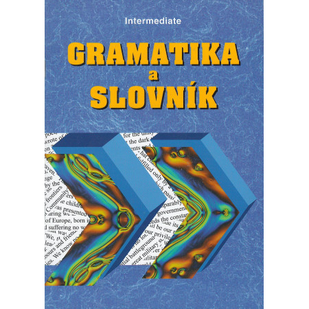 Gramatika a slovník Intermediate - Zdeněk Šmíra