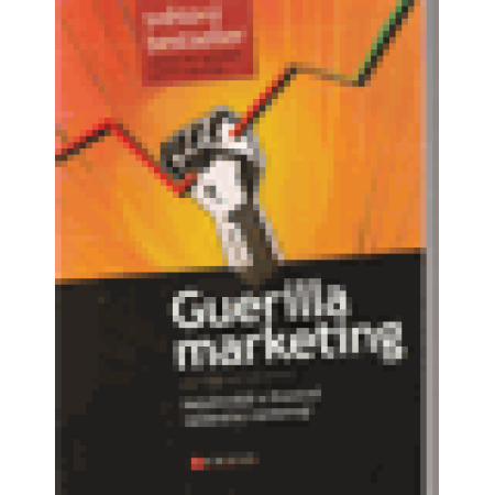 Guerilla marketing - LEVINSON Jay Conrad