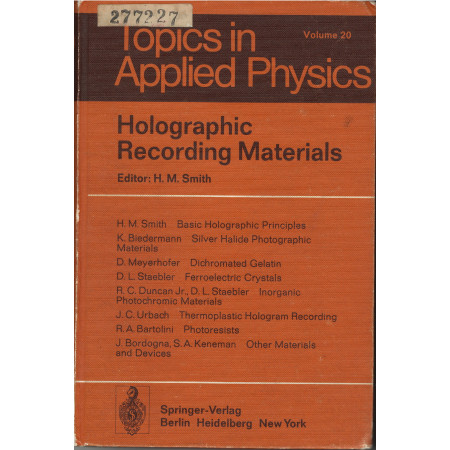 Holographic Recording Materials - H.M.Smith