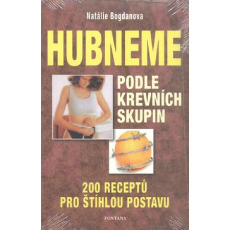 Hubneme podle krevních skupin - Natálie Bogdanova