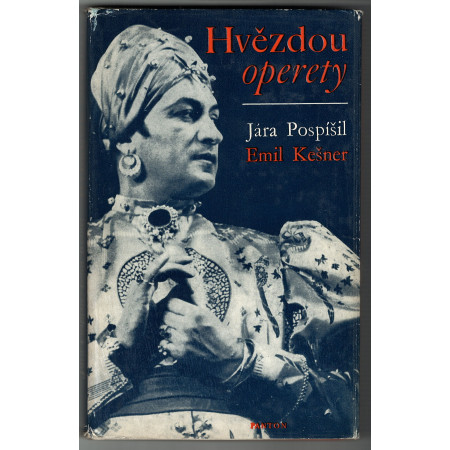 Hvězdou operety - Jára Pospíšil; Emil Kešner