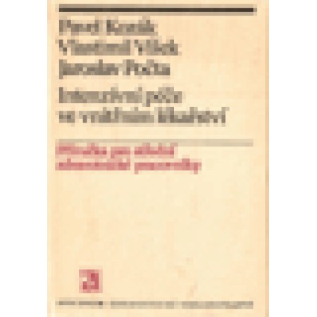 Intenzívní péče ve vnitřním lékařství - Pavel Kozák,Víšek, Počta