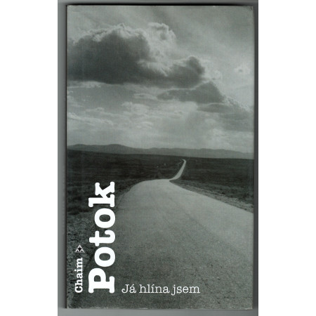 Já hlína jsem - Chaim Potok