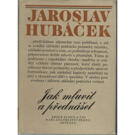 Jak mluvit a přednášet - Jaroslav Hubáček