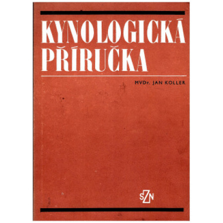 Kynologická příručka - Jan Koller