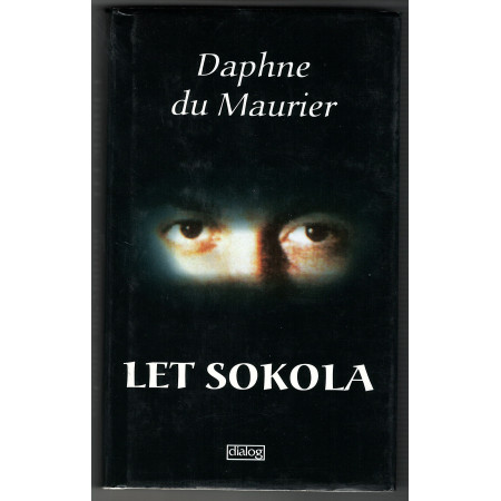 Let Sokola - Daphne du Maurier