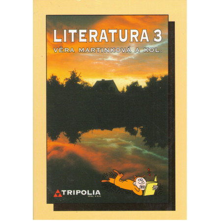 Literatura 3 učebnice pro střední školy Věra Martinková