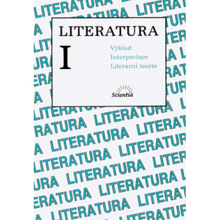 Literatura I. - Michaela Horáková a kol.