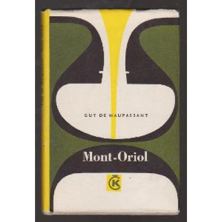 Mont-Oriol- Guy de Maupassant