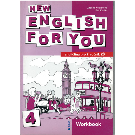 New english for you 4 Workbook - Zdeňka Kociánová