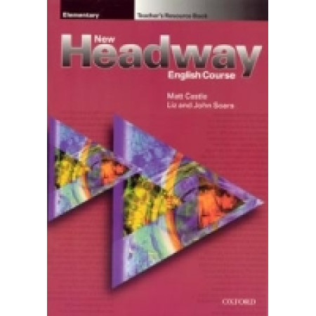 New Headway Elementary Teacher´s Resource Book - Matt Castle