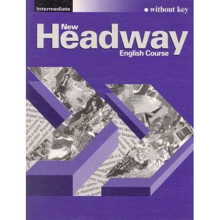 New Headway English Course Intermediate Workbook without key