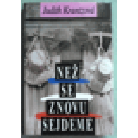 Než se znovu sejdeme - Judith Krantzová