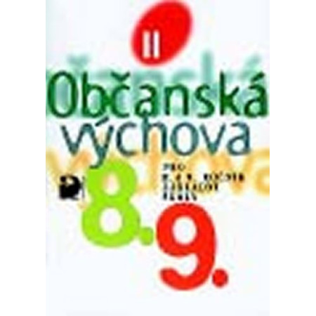 Občanská výchova II pro 8. a 9. ročník ZŠ