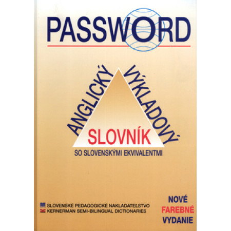 PASSWORD Anglický výkladový slovník so slovenskými ekvivalentmi