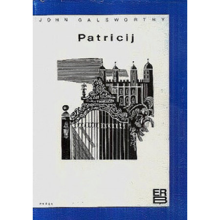 Patricij - John Galsworthy