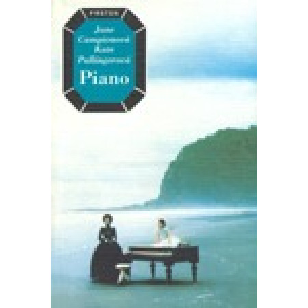 Piano - Jane Campion, Kate Pullinger