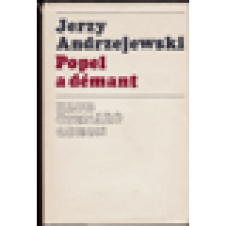 Popel a démant - Jerzy Andrzejewski