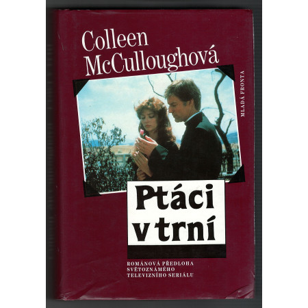 Ptáci v trní - Colleen McCulloughová