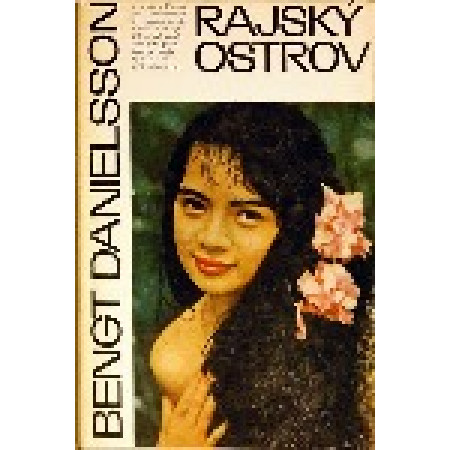 Rajský ostrov - Bengt Danielsson