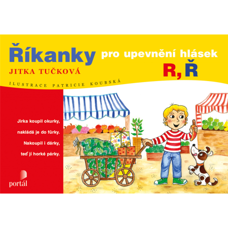 Říkanky pro upevnění hlásky R, Ř - Jitka Tučková