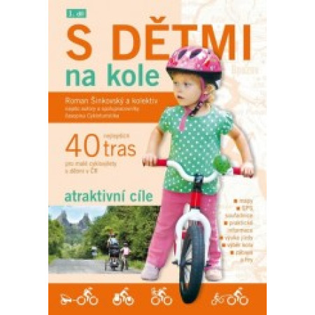 S dětmi na kole 1.díl - Roman Šinkovský