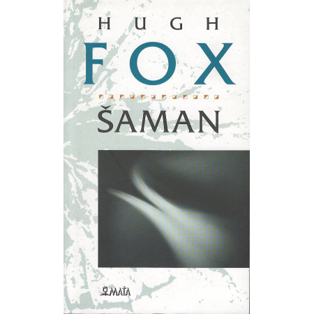 Šaman - Hugh Fox