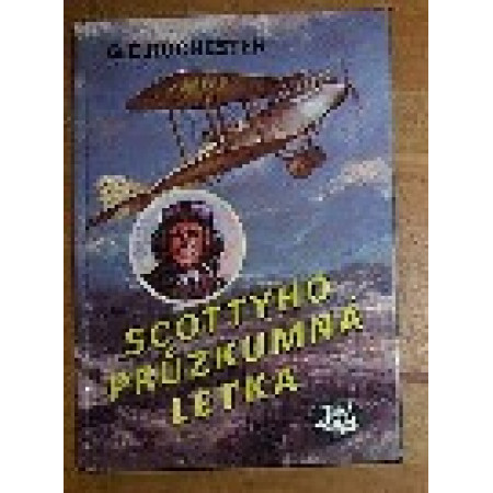 Scottyho průzkumná letka- G.E.Rochester