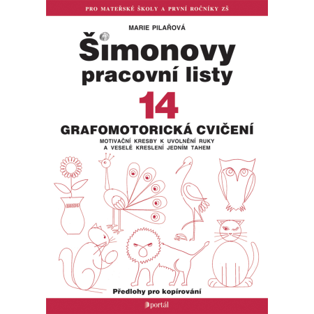 Šimonovy pracovní listy 14 Grafomotorická cvičení - Marie Pilařová