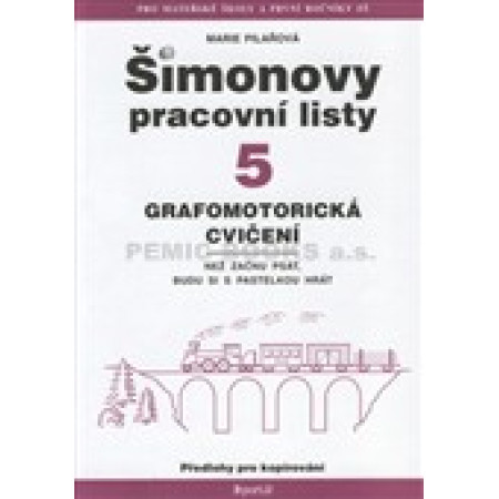 Šimonovy pracovní listy 5 Grafomotorická cvičení - Marie Pilařová