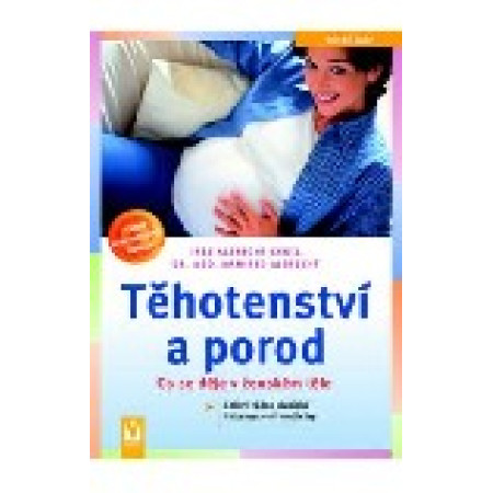 Těhotenství a porod - Ines Albrecht- Engel