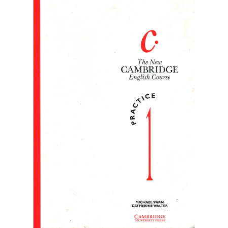 The New Cambridge English Course 1 Practice - Michael Swan