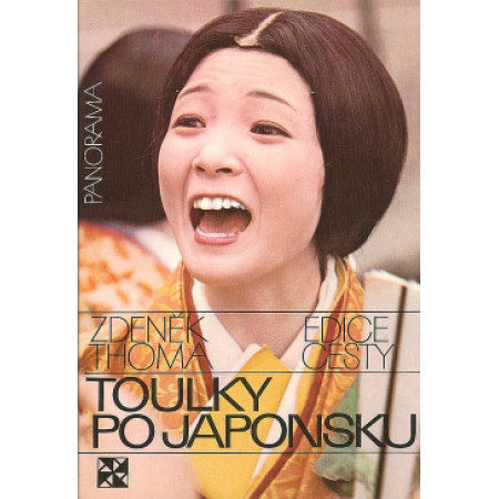 Toulky po Japonsku- Zdeněk Thoma