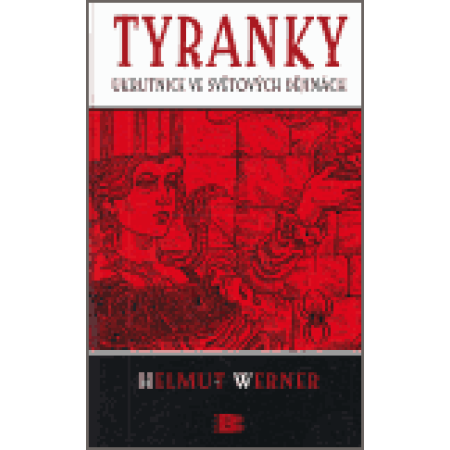 Tyranky - Helmut Werner