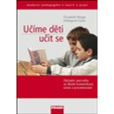 Učíme děti učit se - Elisabeth Berger, Hildegard Fuchs