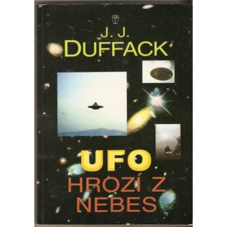 UFO hrozí z nebes- J.J.Duffack