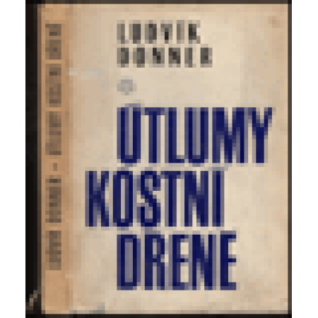 Útlumy kostní dřeně- Ludvík Donner